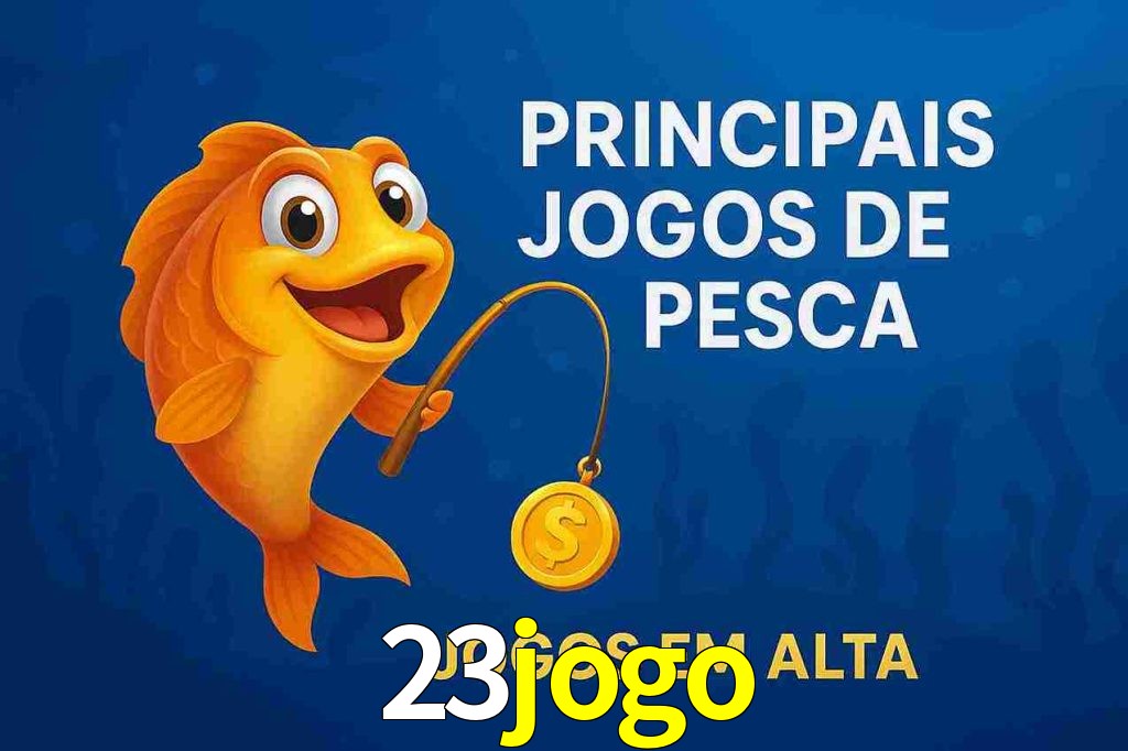 Pesca no 23jogo